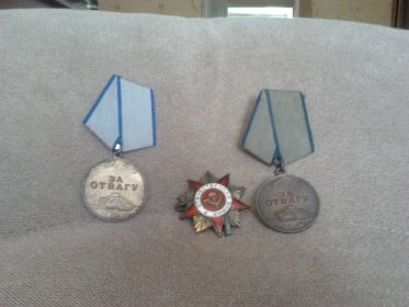 Медали "За отвагу"  и Орден Отечественной Войны