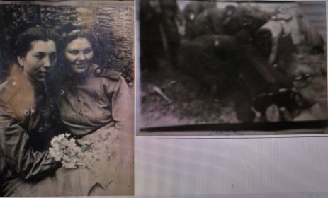 Мария Николаевна с подругой Елизаветой Солдатовой на фронте. Похороны Елизаветы в лесу под Берлином.